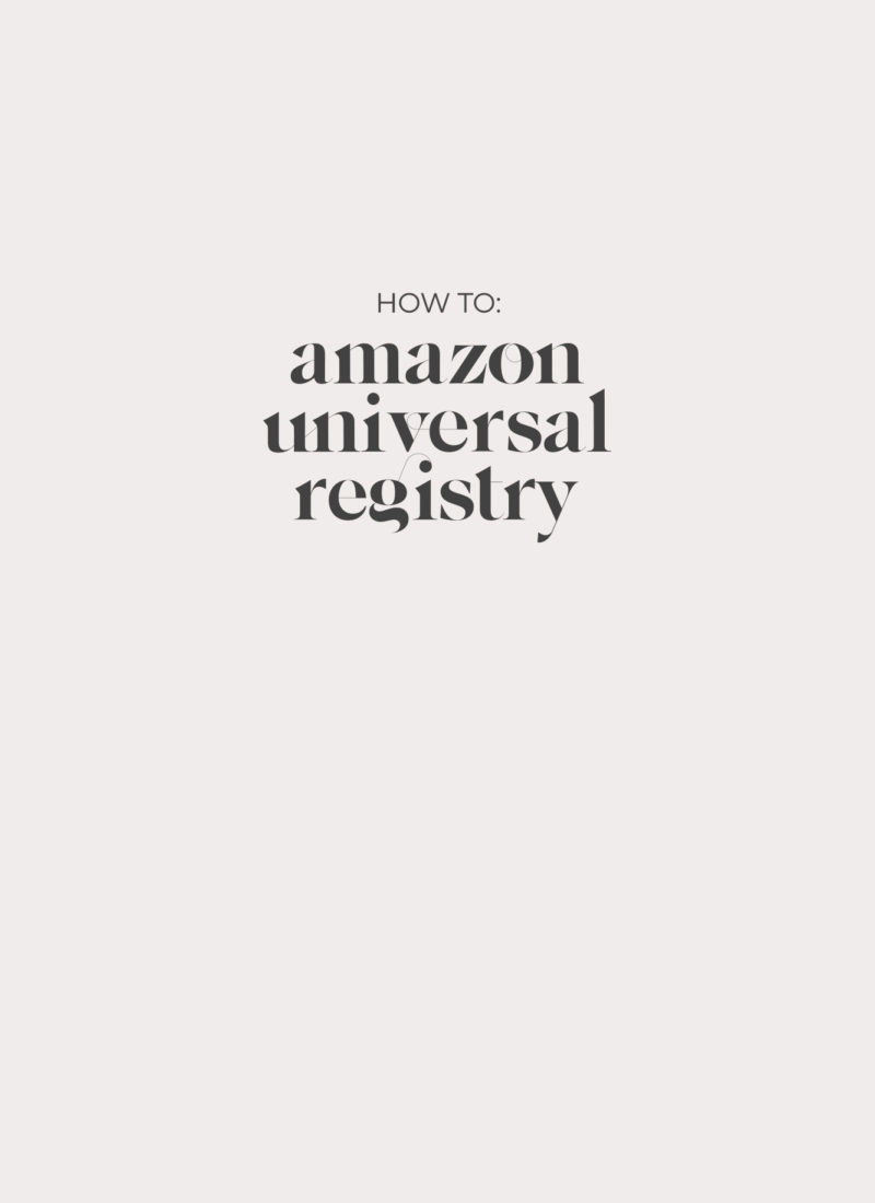 How To Create Your Amazon Universal Registry